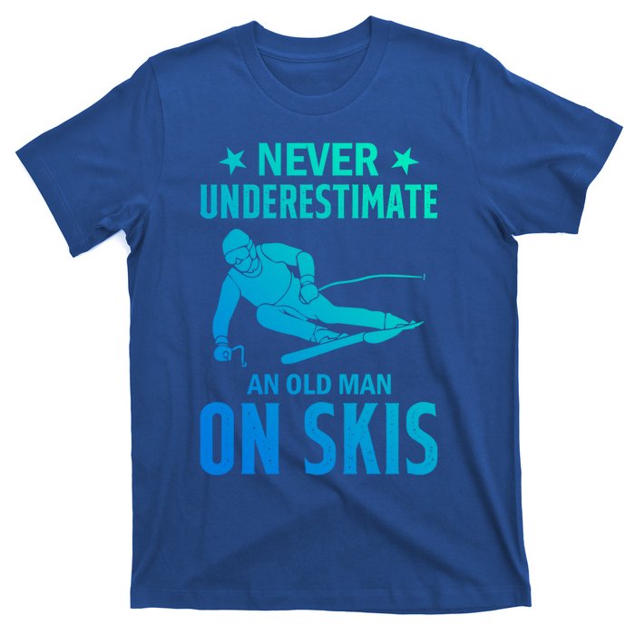 Ski Winter Skiing Never Underestimate An Old On Skis Gift T-Shirt