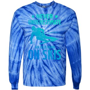 Ski Winter Skiing Never Underestimate An Old On Skis Gift Tie-Dye Long Sleeve Shirt