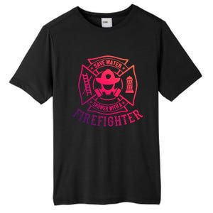 Save Water Shower With A Firefighter Gift Funny Firefighter Gift Tall Fusion ChromaSoft Performance T-Shirt