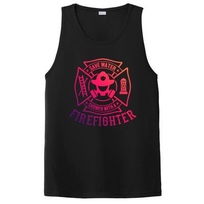 Save Water Shower With A Firefighter Gift Funny Firefighter Gift PosiCharge Competitor Tank