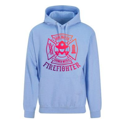 Save Water Shower With A Firefighter Gift Funny Firefighter Gift Unisex Surf Hoodie