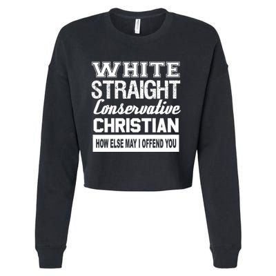 Sarcastic White Straight Conservative Christian Cropped Pullover Crew