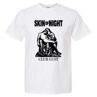 Sue Wearing Skin Of Night Club Lust Garment-Dyed Heavyweight T-Shirt