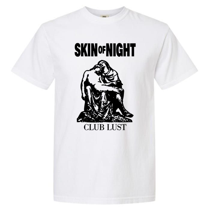 Sue Wearing Skin Of Night Club Lust Garment-Dyed Heavyweight T-Shirt