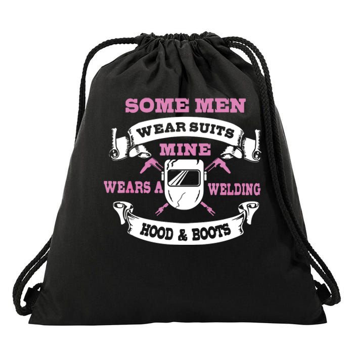 Some Wear Suits Mine Wear Welding Hoods Welder Drawstring Bag