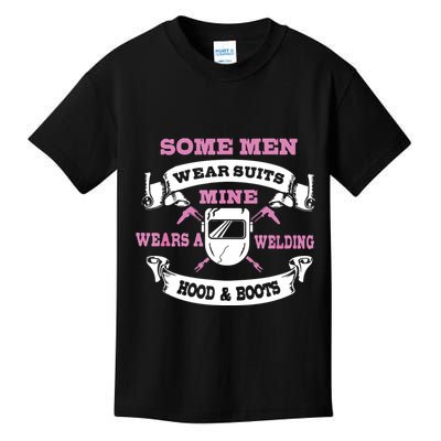 Some Wear Suits Mine Wear Welding Hoods Welder Kids T-Shirt