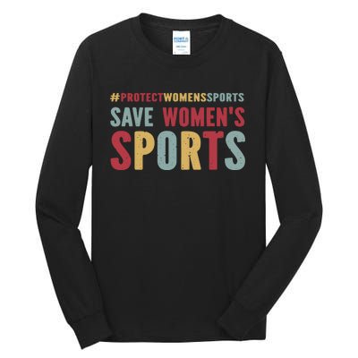 Save Woman Sports Tall Long Sleeve T-Shirt