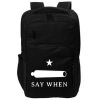 Say When Impact Tech Backpack