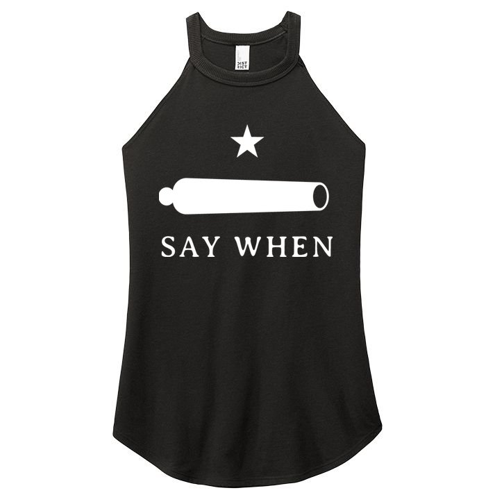 Say When Women's Perfect Tri Rocker Tank
