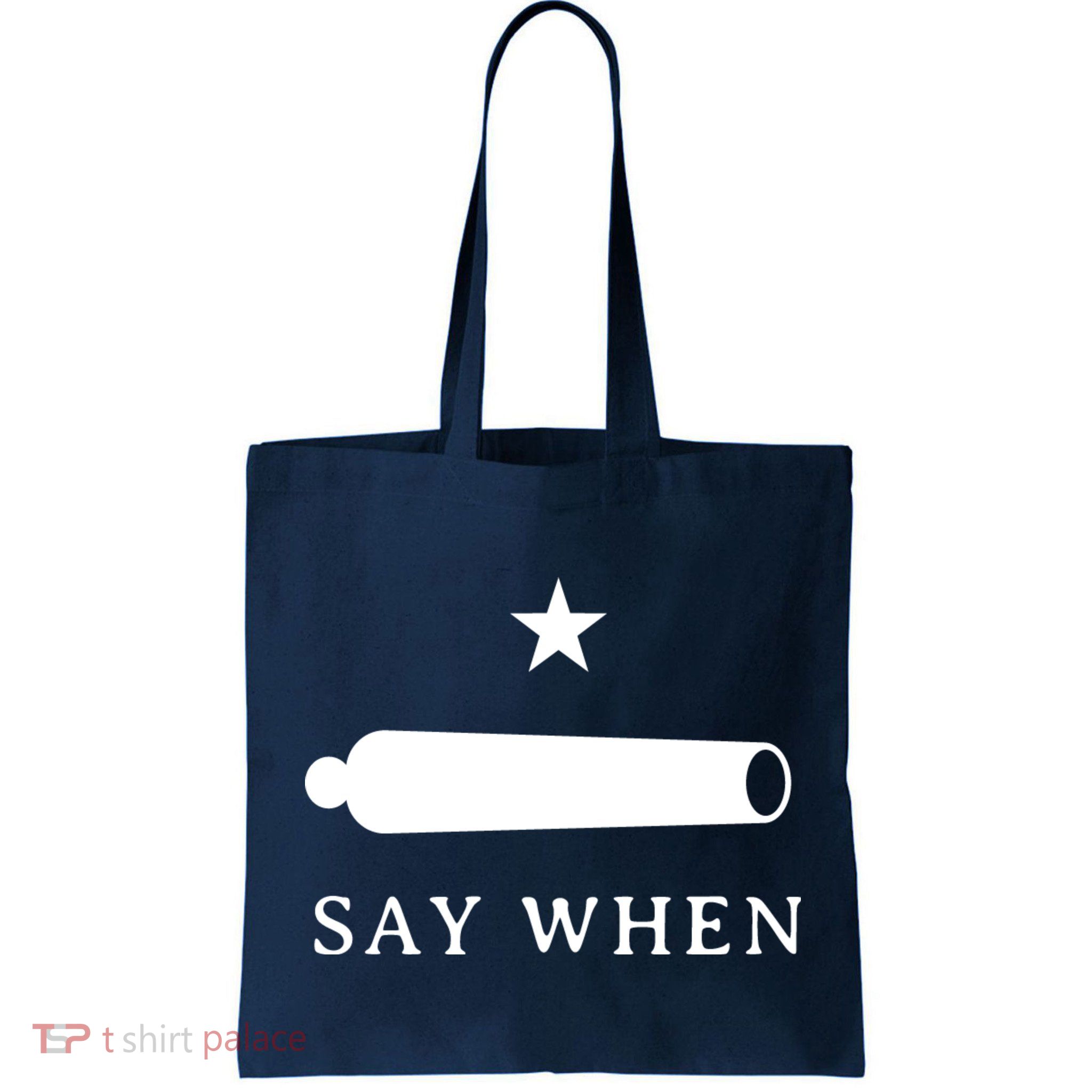 Say When Bag