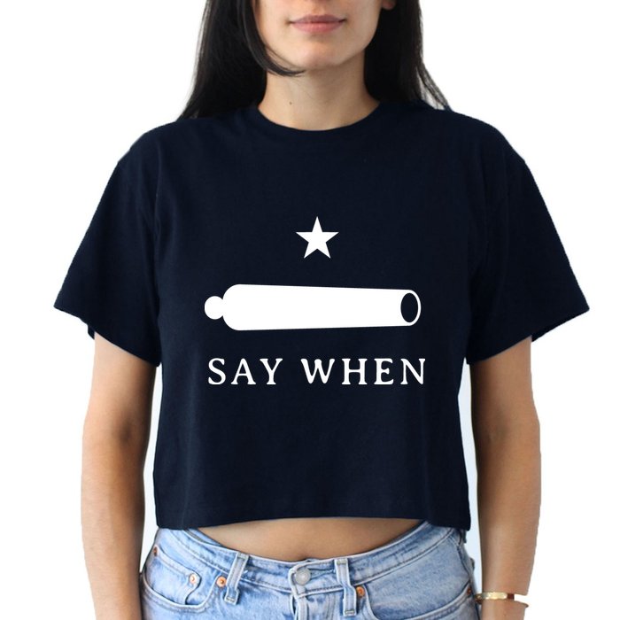 Say When Crop Top