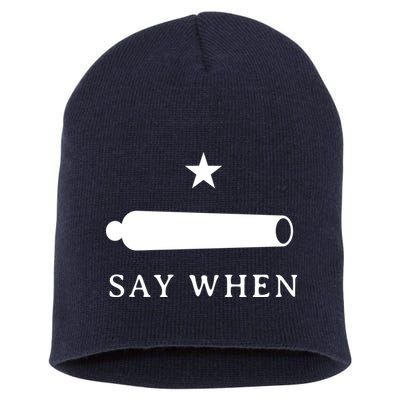 Say When Short Acrylic Beanie