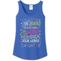 Social Worker She Believed She Could Change World Great Gift Ladies Essential Tank