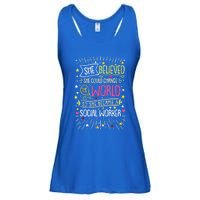 Social Worker She Believed She Could Change World Great Gift Ladies Essential Flowy Tank