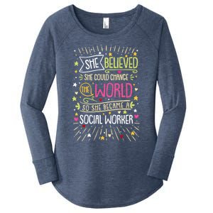 Social Worker She Believed She Could Change World Great Gift Women's Perfect Tri Tunic Long Sleeve Shirt