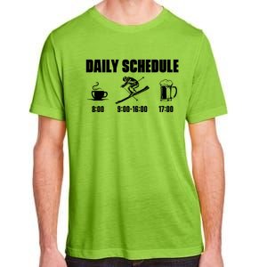 Skiing Winter Sports Gift Daily Schedule Ski Mountains Skiing Gift Adult ChromaSoft Performance T-Shirt