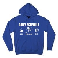 Skiing Winter Sports Gift Daily Schedule Ski Mountains Skiing Gift Tall Hoodie