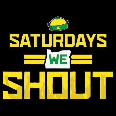 Saturdays We Shout For Oregon T-Shirt