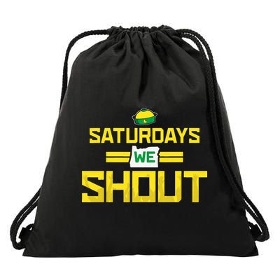 Saturdays We Shout For Oregon Drawstring Bag