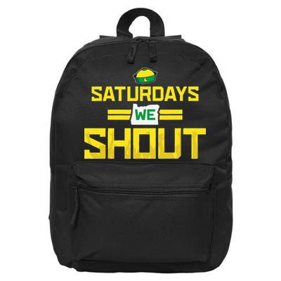 Saturdays We Shout For Oregon 16 in Basic Backpack