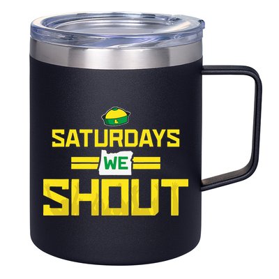 Saturdays We Shout For Oregon 12oz Stainless Steel Coffee Mug