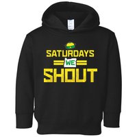 Saturdays We Shout For Oregon Toddler Hoodie