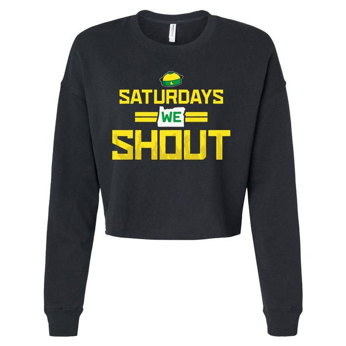 Saturdays We Shout For Oregon Cropped Pullover Crew