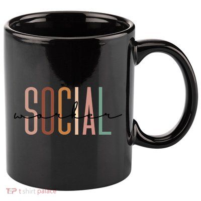 Social Worker Social Work Life Coworker Gift 11oz C Handle Ceramic Mug