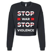 Stop War Stop Violence Cropped Pullover Crew