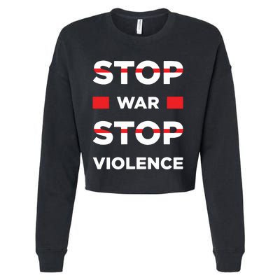 Stop War Stop Violence Cropped Pullover Crew