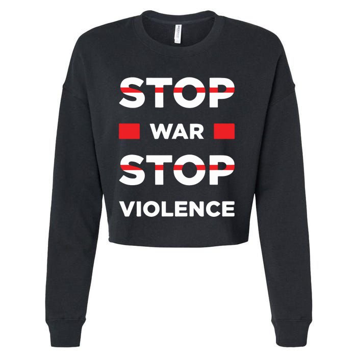 Stop War Stop Violence Cropped Pullover Crew