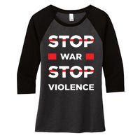 Stop War Stop Violence Women's Tri-Blend 3/4-Sleeve Raglan Shirt