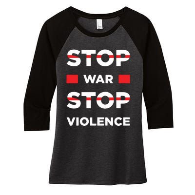 Stop War Stop Violence Women's Tri-Blend 3/4-Sleeve Raglan Shirt