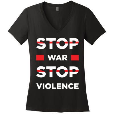 Stop War Stop Violence Women's V-Neck T-Shirt