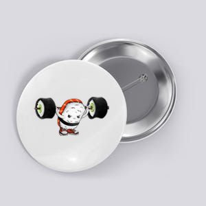 Sushi Weightlifting Button