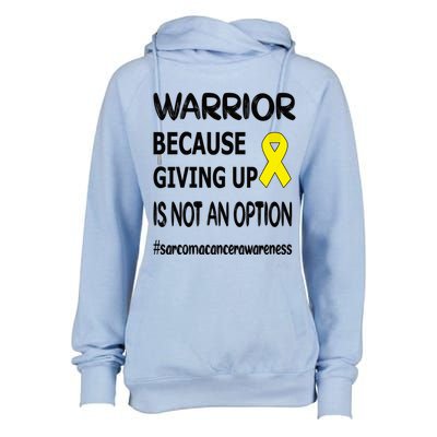 Sarcoma Warrior Sarcoma Cancer Survivor Gift Womens Funnel Neck Pullover Hood