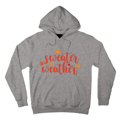 Sweater Weather Tall Hoodie