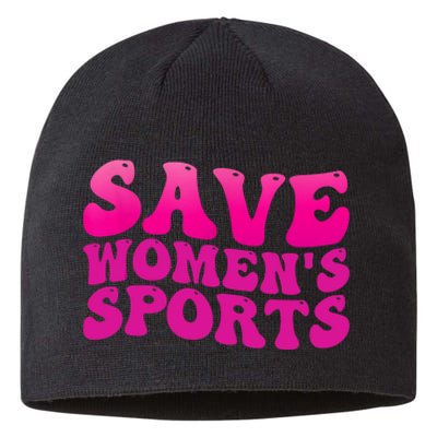 Save Wo's Sports Act ProtectWomensSports Support Groovy Sustainable Beanie