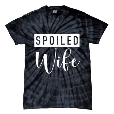 Spoiled Wife Tie-Dye T-Shirt
