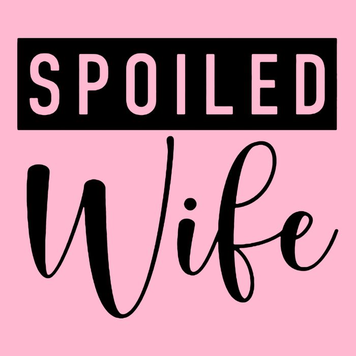 Spoiled Wife Hoodie