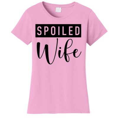 Spoiled Wife Women's T-Shirt