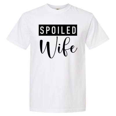 Spoiled Wife Garment-Dyed Heavyweight T-Shirt