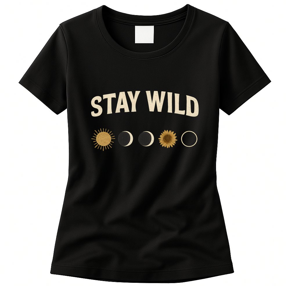 Stay Wild Womens T-Shirt