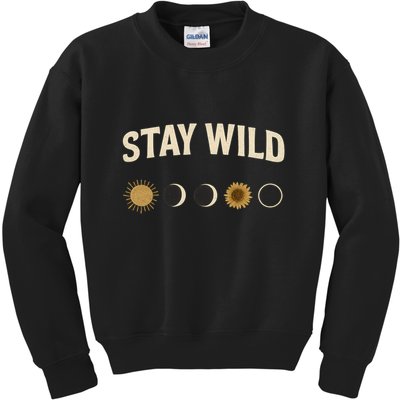 Stay Wild Kids Sweatshirt