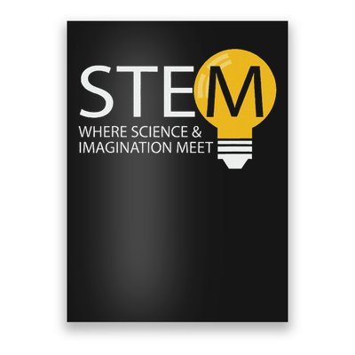 Stem Where Science & Imagination Meet Funny Design Poster