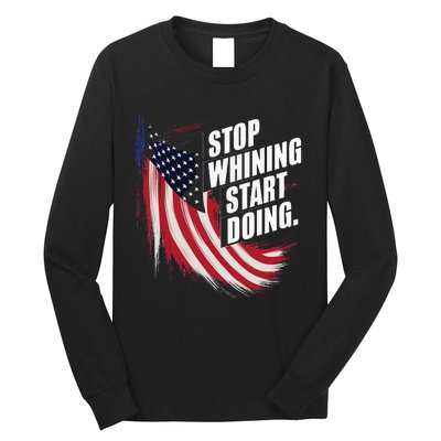 Stop Whining Start Doing Funny Motivational Workout Long Sleeve Shirt