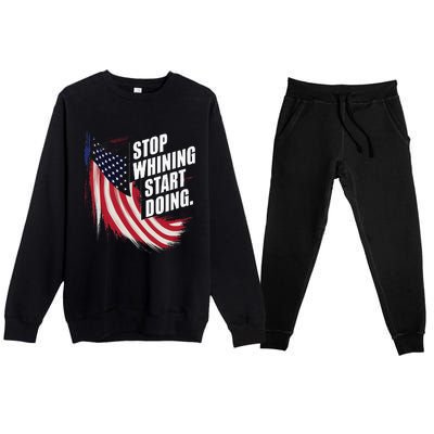 Stop Whining Start Doing Funny Motivational Workout Premium Crewneck Sweatsuit Set