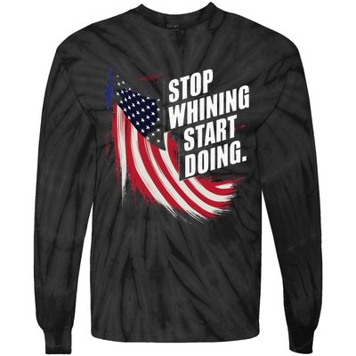 Stop Whining Start Doing Funny Motivational Workout Tie-Dye Long Sleeve Shirt