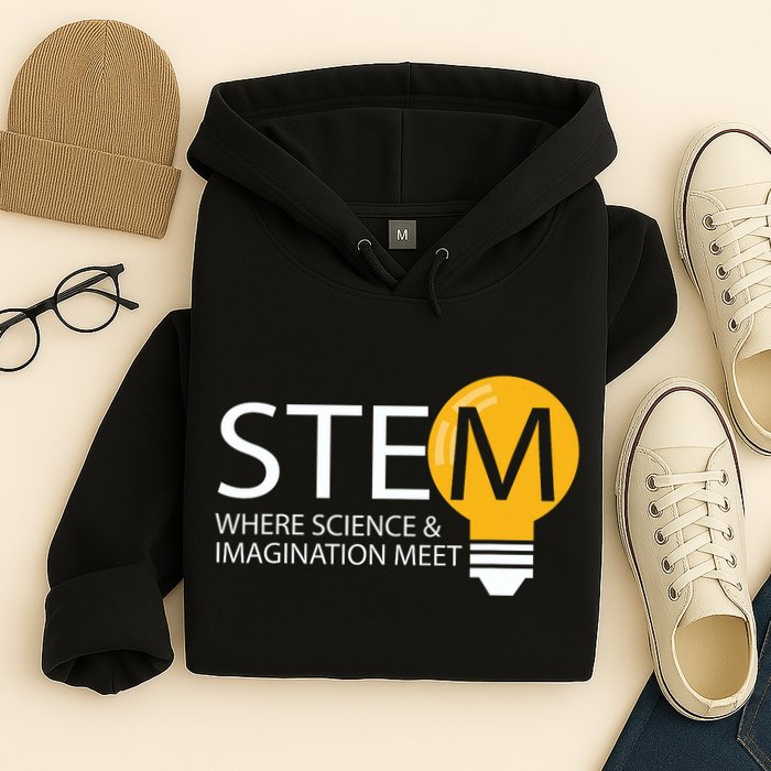 Stem Where Science & Imagination Meet Funny Hoodie