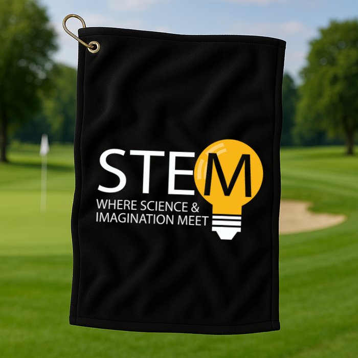 Stem Where Science & Imagination Meet Funny Golf Towel